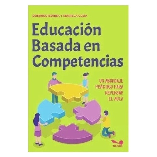 Educacion Basada En Competencias-borba, Domingo-bonum