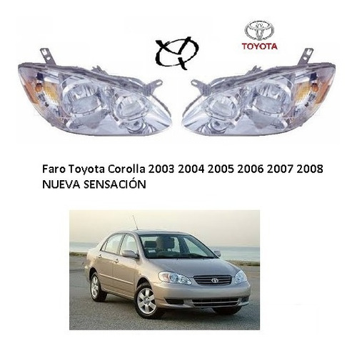 Faro Toyota Corolla 2003 2004 2005 2006 2007 2008