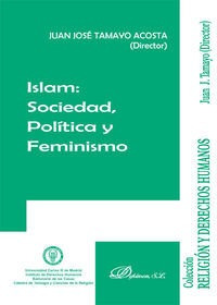 Islam. Sociedad, Politica Y Feminismo - Tamayo Acosta, Ju...