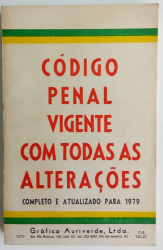 Código Penal Vigente Todas Alteracoes Portugués 1979 Libro