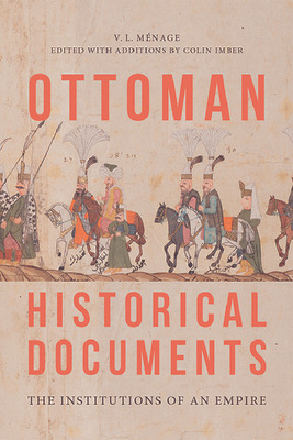 Libro Ottoman Historical Documents: The Institutions Of A...
