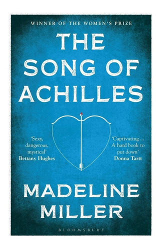 The Song Of Achilles - Madeline Miller 