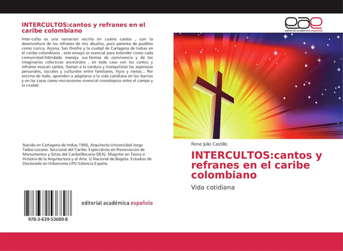 Libro: Intercultos:cantos Y Refranes Caribe Colombiano