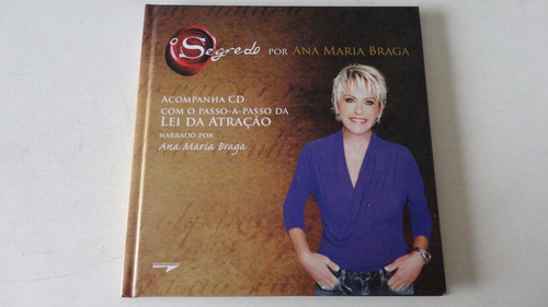 O Segredo Por Ana Maria Braga Acompanha Cd
