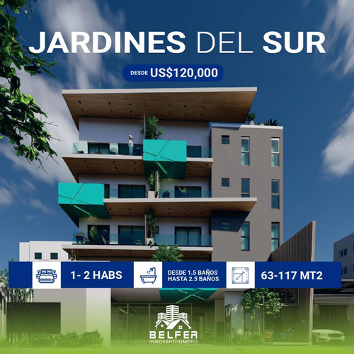 Nuevo Proyecto En Jardines Del Sur.