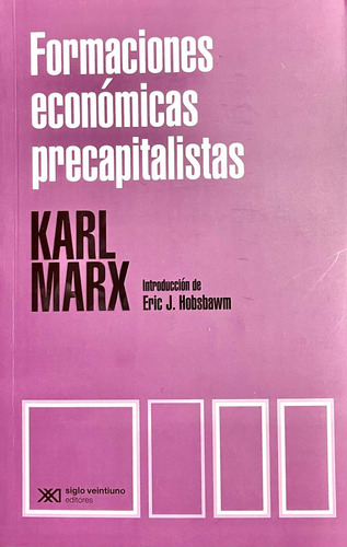 Karl Marx - Formaciones Economicas Precapitalistas