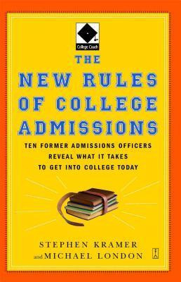 Libro The New Rules Of College Admissions - Stephen Kramer