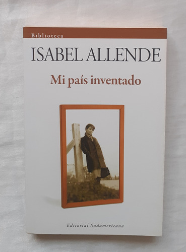 Mi Pais Inventado Isabel Allende Libro Original Oferta 