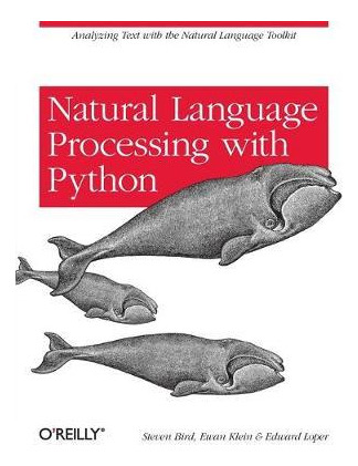 Libro Natural Language Processing With Python - Steven Bird