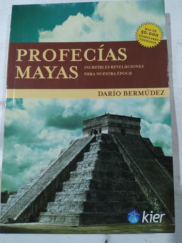 Profecías Mayas: Darío Bermúdez