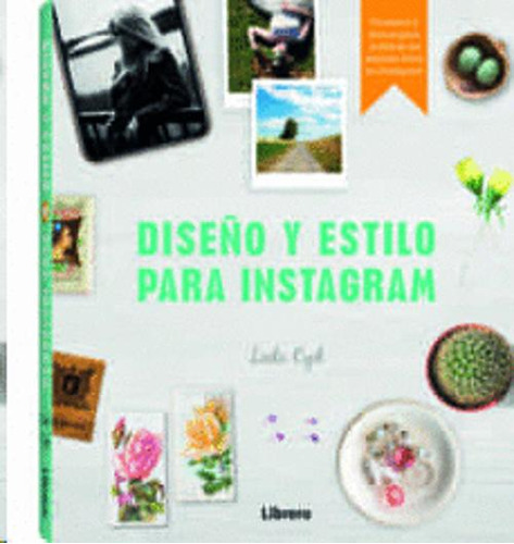 Libro Diseño Y Estilo Para Instagram