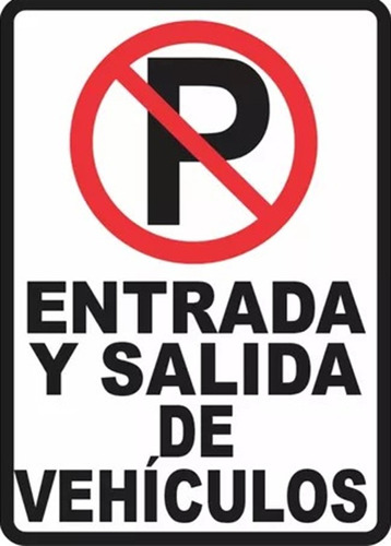 Señalizacion Metal Laminado Prohibido Parquea Vehiculo 20x15