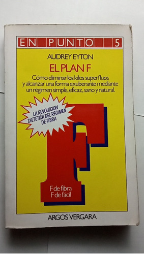 El Plan F - Audrey Eyton