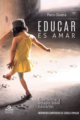 Libro Educar Es Amar