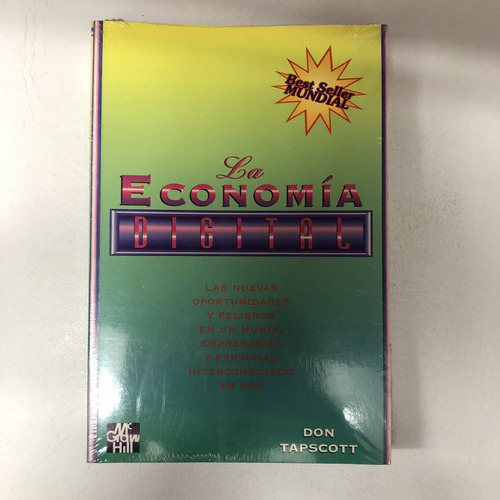 Don Tapscott. La Economia Digital