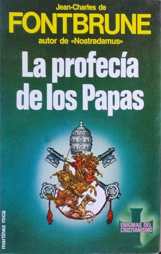 La Profecía De Los Papas Fontbrune