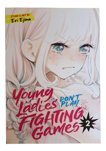 Young Ladies Don't Play Fighting Games Manga 2 (inglés)