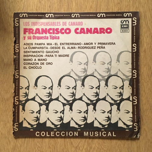 Francisco Canaro  Los Indispensables De... Vinilo Lp Nac. Ex