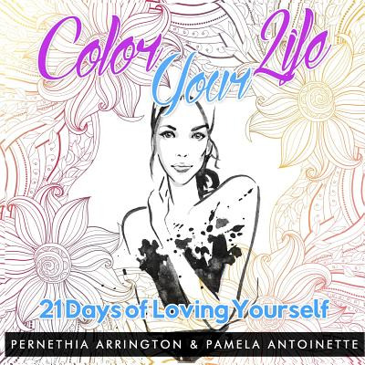 Libro Color Your Life: 21 Days Of Loving Yourself - Arrin...