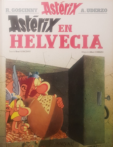 Asterix 16: En Helvecia - Goscinny; Uderzo