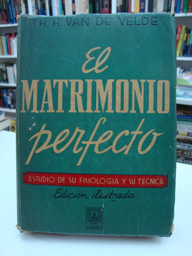 El Matrimonio Perfecto - Van De Velde