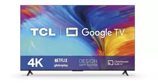 Smart Tv P635 55'' Led 4k Uhd Hdr Google Tv Tcl Bivolt