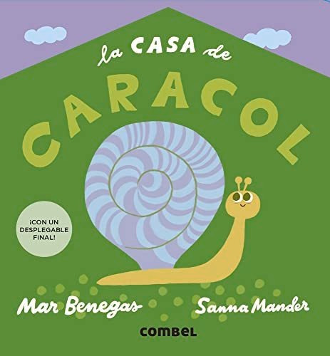 La Casa De Caracol - Benegas Ortiz Maria Del Mar