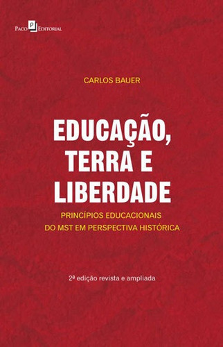 Educação, Terra E Liberdade