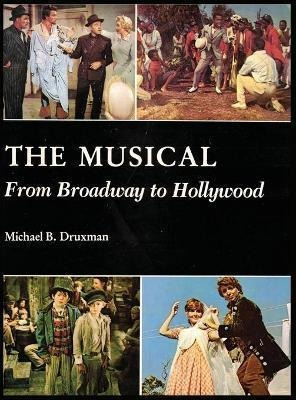 Libro The Musical (hardback) : From Broadway To Hollywood...