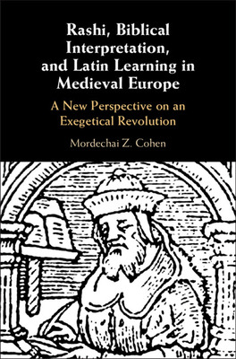 Libro Rashi, Biblical Interpretation, And Latin Learning ...