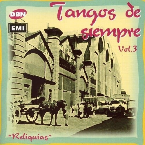 Varios Interpretes Tangos De Siempre Vol. 3 Cd