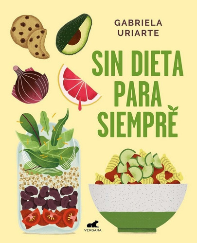 Sin Dieta Para Siempre - Uriarte, Gabriela