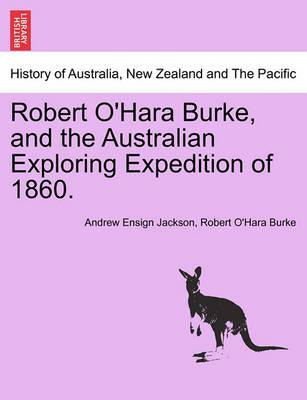 Libro Robert O'hara Burke, And The Australian Exploring E...