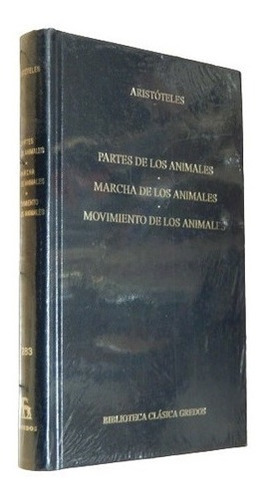 Aristoteles. Partes De Los Anim. Biblioteca Clásica Gr&-.