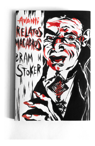 Relatos Macabros De Bram Stoker - Stoker, Bram