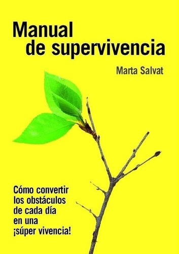 Manual De Supervivencia Marta Salvat Nuevo