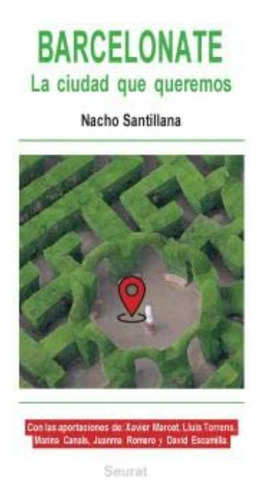 Barcelonate - Santillana, Nacho