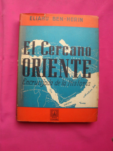 El Cercano Oriente - Eliahu Ben-horin