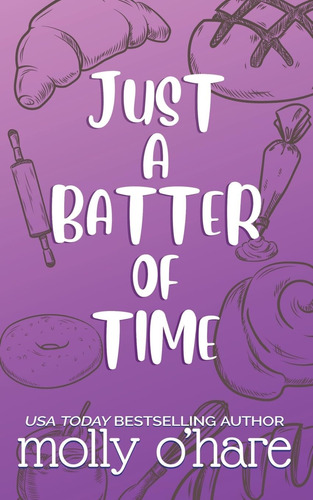 Libro: Just A Batter Of Time: Special Edition Cover