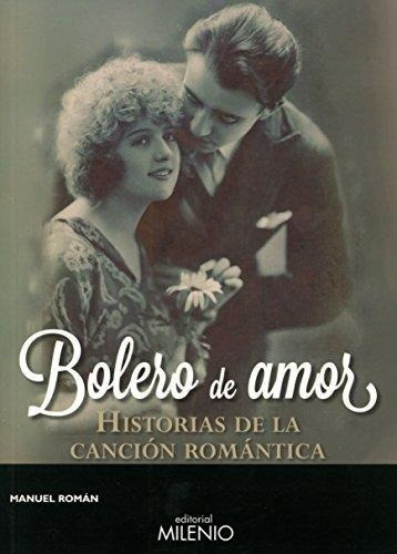 Bolero De Amor, Ma Roman Fernández, Milenio