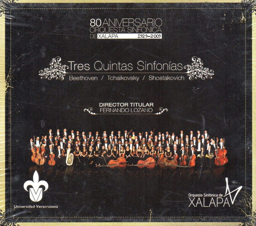 Tres Quintas Sinfonías/ Orquesta Sinf De Xalapa 80 Aniv 3cds