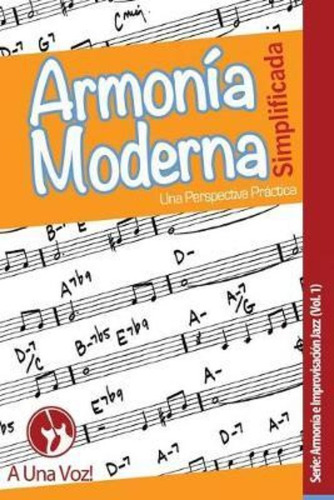 Armonia Moderna Simplificada / A Una Voz