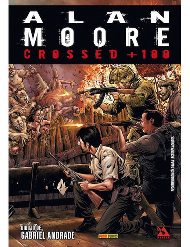 Crossed +100 Vol 1 Alan Moore Panini En Stock