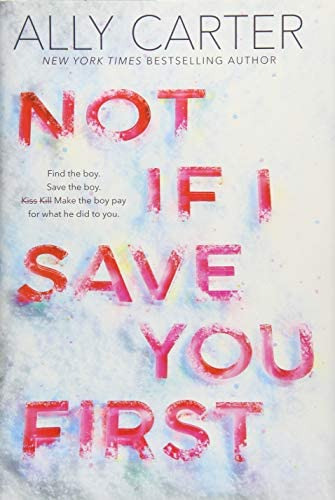 Not If I Save You First, De Carter, Ally. Editorial Scholastic Press, Tapa Dura En Inglés
