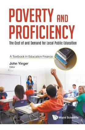 Libro Poverty And Proficiency: The Cost Of And Demand For...