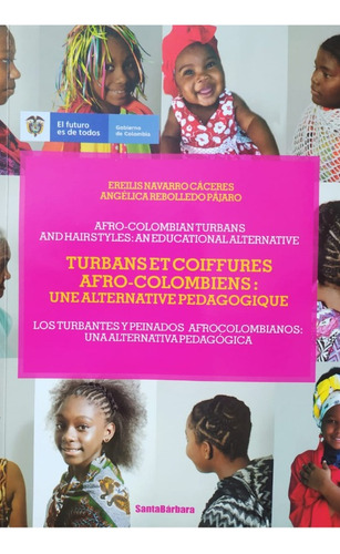 Los Turbantes Y Peinados Afrocolombianos: Una Alternativa Pe