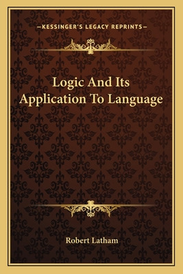 Libro Logic And Its Application To Language - Latham, Rob...