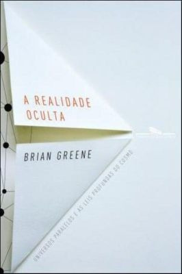 A Realidade Oculta Brian Greene