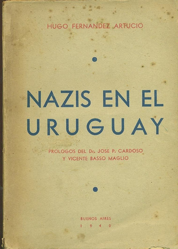 Nazis En El Uruguay