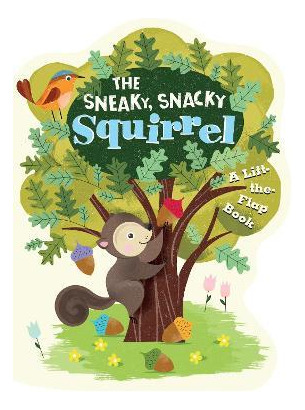 The Sneaky, Snacky Squirrel - Educational Insights